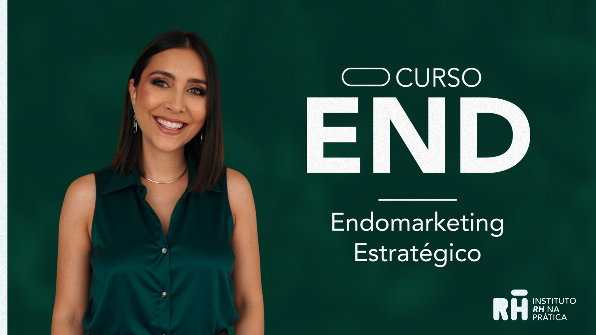 Curso END — Endomarketing Estratégico